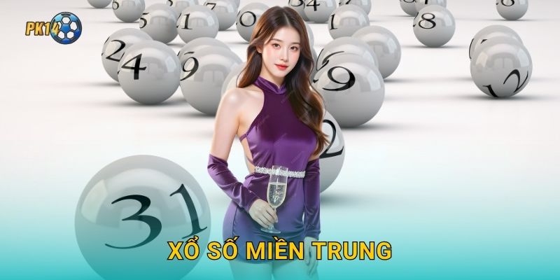Xổ số miền Trung – Trải nghiệm độc đáo mỗi ngày tại Pk14 1 Xổ số miền Trung – Trải nghiệm độc đáo mỗi ngày tại Pk14